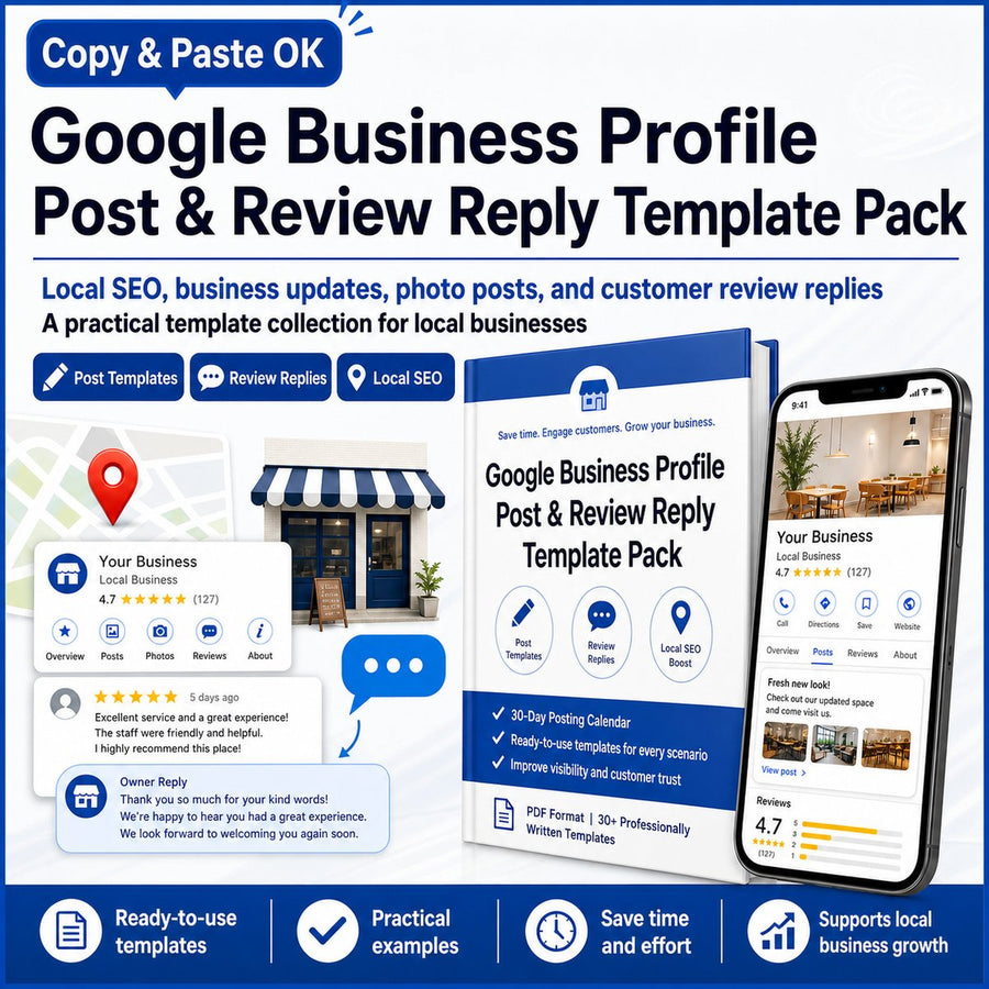 Google Business Profile Post & Review Reply Template Pack A Practical Template Collection for Local SEO, Business Updates, Photos, and Customer Review Responses